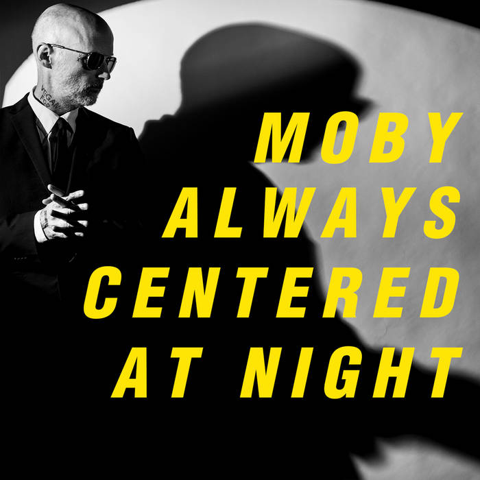 Copertina Vinile 33 giri Always Centered at Night di Moby