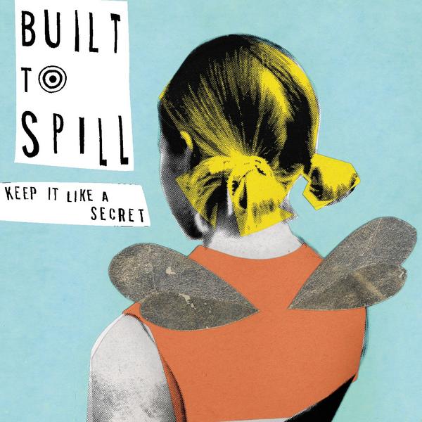 Copertina Disco Vinile 33 giri Keep It Like A Secret [2 LP] di Built to Spill