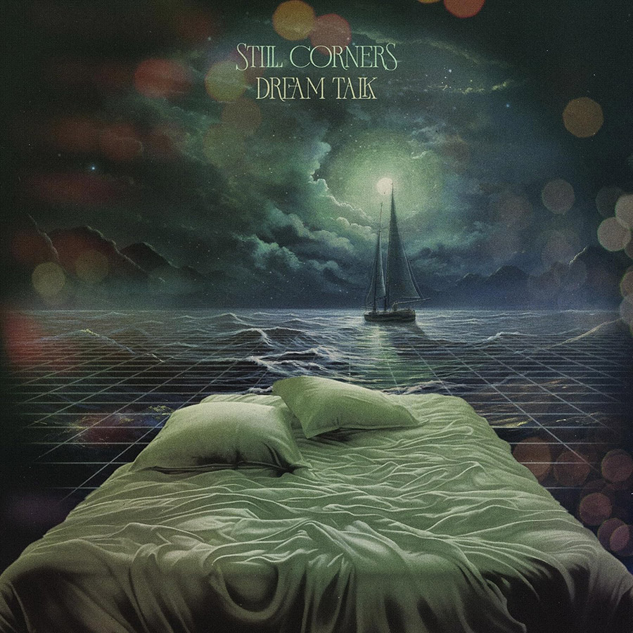 Copertina Vinile 33 giri Dream Talk di Still Corners