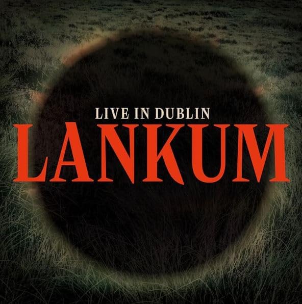 Copertina Vinile 33 giri Live In Dublin di Lankum