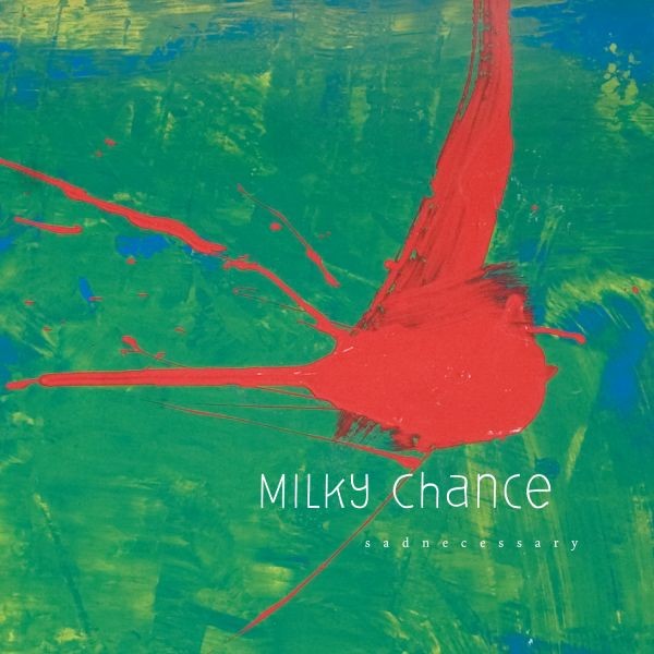 Copertina Disco Vinile 33 giri Sadnecessary di Milky Chance