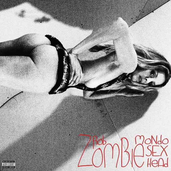 Copertina Disco Vinile 33 giri Mondo Sex Head [2 LP] di Rob Zombie